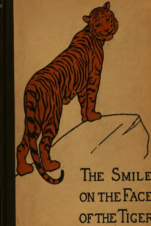 The Smile On The Face Of The Tiger by Charles Knowles Bolton